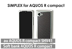 SIMPLEX for AQUOS R compact